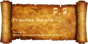 Praschek Harald névjegykártya
